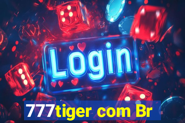 777tiger com Br